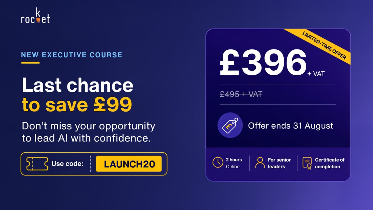 Rocket's AI Governance for Senior Leaders Course Offer Last Chance